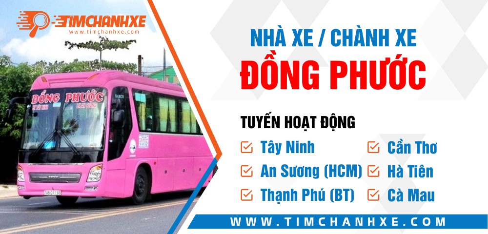 Nhà xe Đồng Tâm số điện thoại Lộc Ninh Bình Phước Bình Dương Cần Thơ Bến
