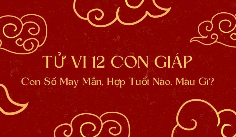 Con Số May Mắn Tường Con Giáp