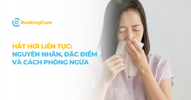 Hắt xì nhiều cái liên tục