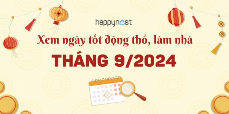 Ngày 24 tháng 9 năm 2023 có tốt cho việc động thổ?