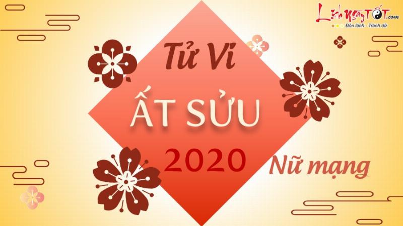 Tử vi Ất Sửu nữ mạng 2020 theo tháng