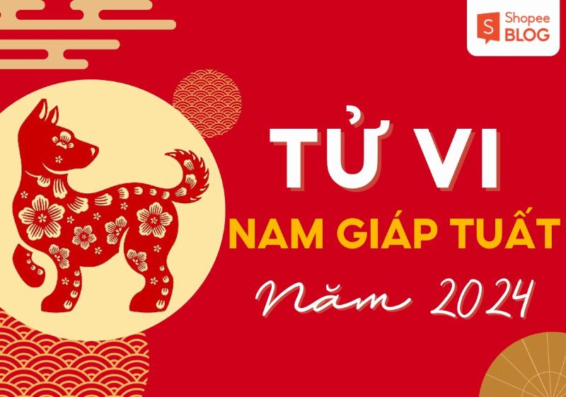 Tử vi Giáp Tuất 2024 nam mạng chi tiết từng tháng