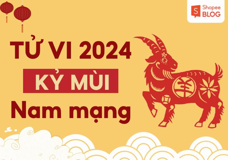 Tử vi Kỷ Mùi 1979 nam mạng năm 2024 tổng quan