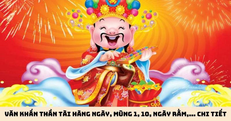 Văn Khấn Thần Tài Ngày 15 Tháng Giêng Trong Kinh Doanh