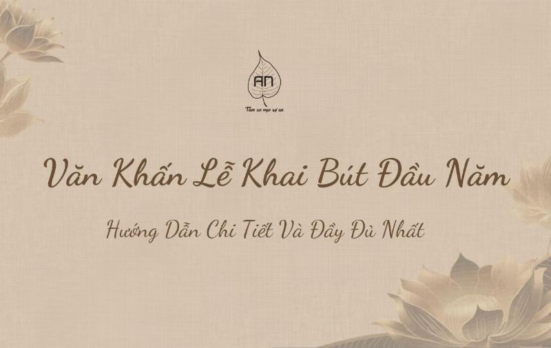 Câu Hỏi Thường Gặp Về Khai Bút