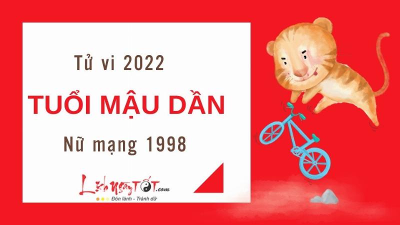 Tử vi sự nghiệp tuổi Dần 1998 nữ mạng năm 2022