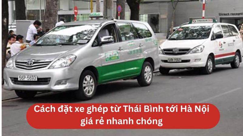 Lua chon xe ghep thai binh ha noi an toan va dang tin cay